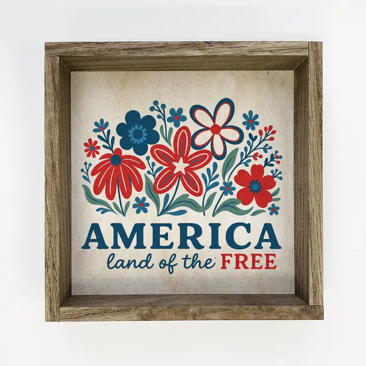 America Land of the Free Flowers